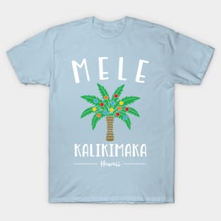 Mele Kalikimaka Hawaiian Christmas T-Shirt